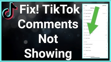 How To Fix TikTok Comment Not Showing