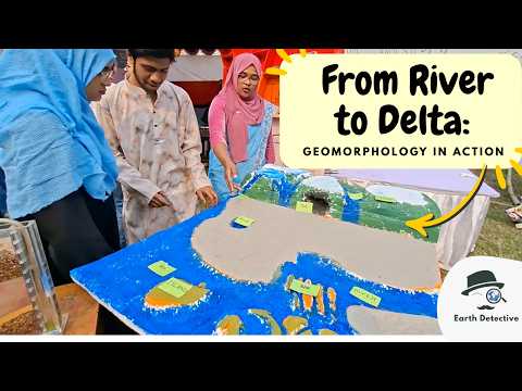 From River to Delta: Geomorphology in Action