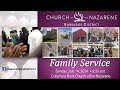 Nazarene Barbados District Family Service (Quarterly) - July 14, 2024