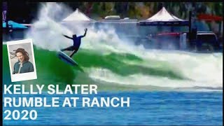 MY FAVORITE SURFER KELLY SLATER PERFORMANCE IN THE  RUMBLE AT  RANCH 2020 | WSL