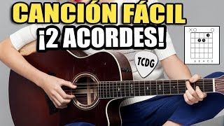 Video thumbnail of "Canción Fácil para Principiantes En Guitarra Acústica ¡Solo 2 Acordes! | CORAZON ESPINADO (MANÁ)"