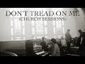 We The Kingdom - Don't Tread On Me (Church Sessions)