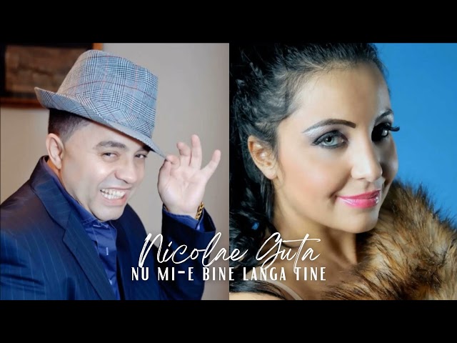 Nicolae Guta ❌ KristiYana - Nu mi-e bine langa tine [Videoclip] class=