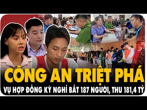 Công An Triệt Phá Đường Dây Mua Bán Hợp Đồng Kỳ Nghỉ Chấn Động Cả Nước | 187 Bị Can, Hơn 181 Tỷ Đồng