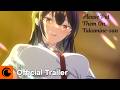 Please Put Them On, Takamine-san | OFFICIAL TRAILER