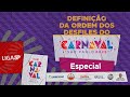 Liga sp  definio da ordem dos desfiles  carnaval 2025  especial