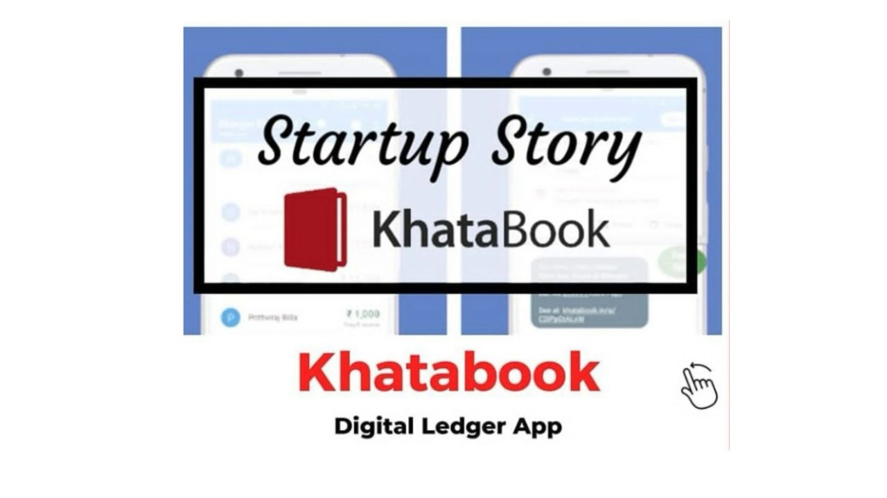 Khatabook Success story || It's Business Model || Investors || How it started || Case study ||