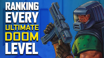 Ranking Every Ultimate Doom Level - Worst to Best