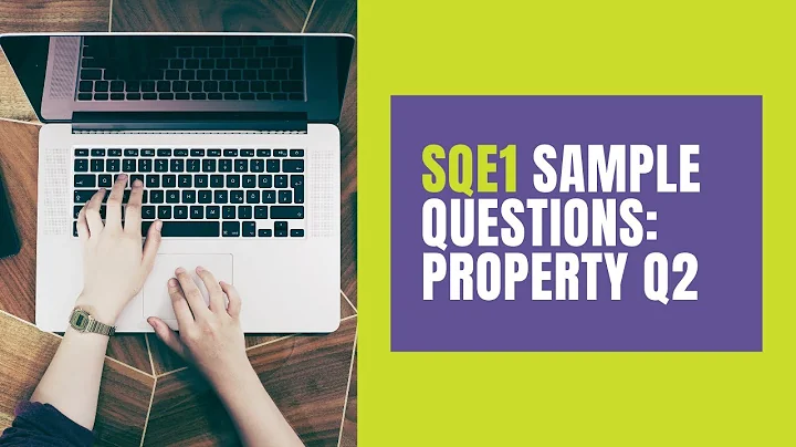 SQE1 Sample Questions: Property Practice Q2 | Academy of Smart Lawyers