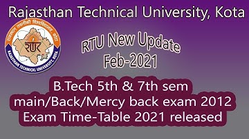 #RTU B.Tech 5th and 7th Sem Main/Back #2021 Exam Time-Table released ✔ | RTU Exam 2021 |Exam Pattern