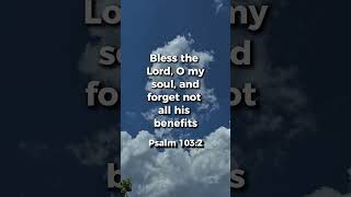 Forget Not God's Benefits | Daystar Reflections