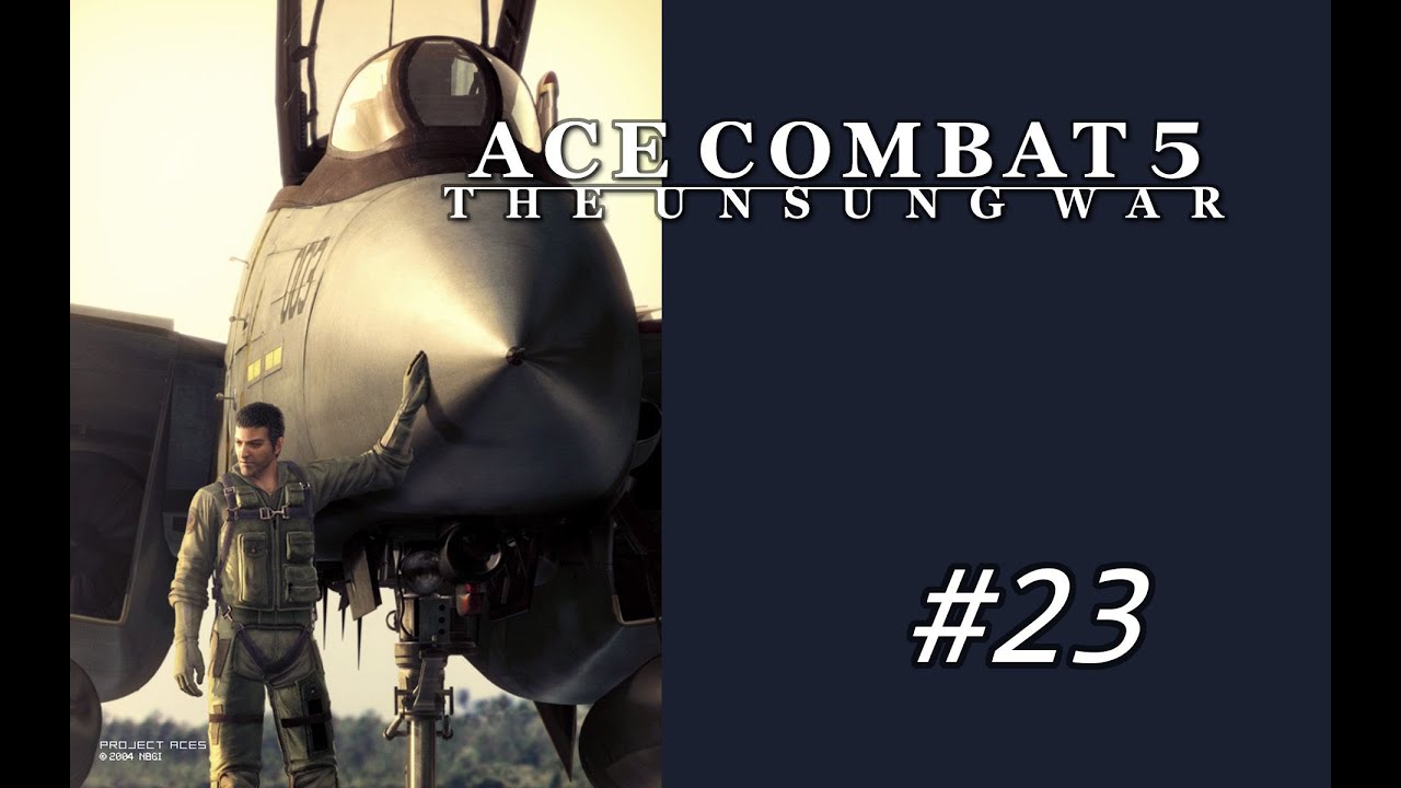 Ace Combat 5 Ace 23 ラーズグリーズの亡霊 Ghosts Of Razgriz Youtube Ace Combat 5 Ace 23 ラーズグリーズの亡霊 Ghosts Of Razgriz Youtube