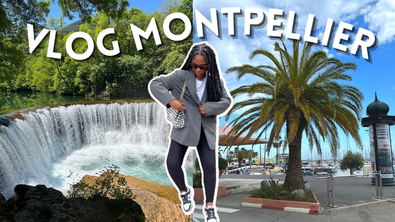#VLOG VOYAGE À MONTPELLIER 🌴🌼 (C’est trop beau tu devrais regarder ce #vlog)