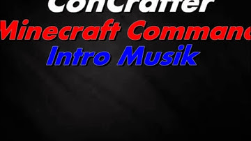 Concrafter Minecraft Commands Intro Musik