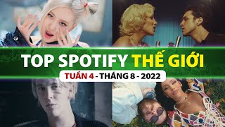 Top Bài Hát Nhiều Lượt Nghe Nhất Spotify Tuần Qua | Tuần 4 - Tháng 8 (2022)