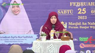 [LIVE] KARENA MENIKAH TAK SEINDAH POSTINGAN MEDSOS || Ustadzah Syifa Nurfadhilah - MTM An Nabawi screenshot 4