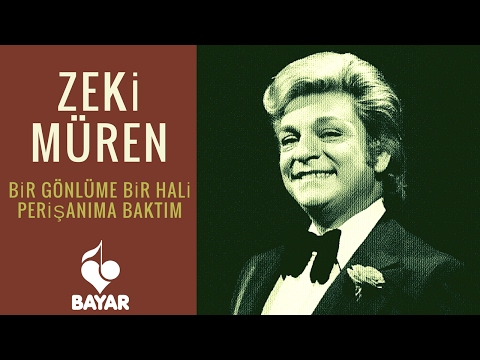 Zeki Müren - Bir Gönlüme Bir Hali Perişanıma Baktım