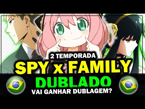 🇧🇷 Spy X Family 2 🃏, Parte 2, [DUBLADO PT-BR]