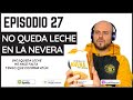 27. 🎙 No queda leche en la nevera - Diferencia entre QUEDAR y HACER FALTA