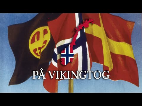 På Vikingtog - Norwegian 'Nationalist' Song