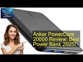 Anker PowerCore 20000 Review: Best Power Bank 2025!