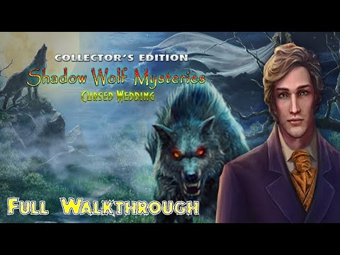 Let's Play - Shadow Wolf Mysteries 3 - Cursed Weddings - Full Walkthrough