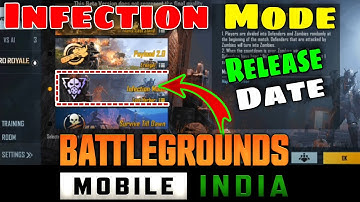 BGMI Infection Mode Release Date | BGMI Me Infection Mode Kab Aayega | How To Play Infection Mode