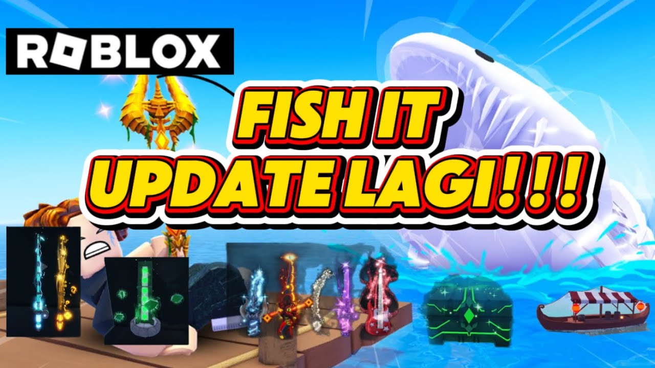 Roblox - Fish It | New Update Fishit 28 Septermber 2025 Banyak Item ...