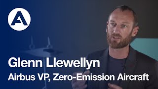 Glenn Llewellyn Talks Airbus Zeroemission Ambition