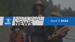 Aptn National News April 11 2024 Mining Appeal Decision Chiefs Say Quebec Acting In Bad Faith