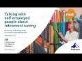 Talking with self-employed people about retirement saving
