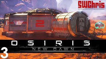 Building a Habitat for Humankind! - Osiris New Dawn Gameplay 1080p 60fps
