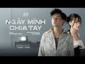 Ngy mnh chia tay  phan duy anh  official music