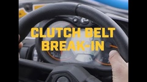 Can Am Off Road Clutch Belt Break In