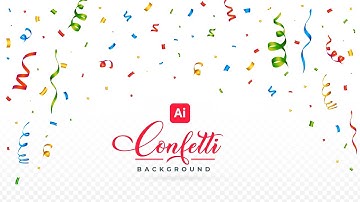 How to Create realistic Confetti In adobe illustrator | Illustrator Tutorials