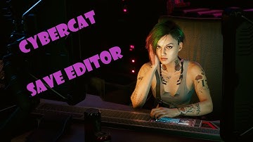 Cyberpunk 2077 - CyberCAT Save Editor (Aussehen und Attribute verändern).