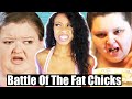 Battle of the FAT Chicks| ALR VS 1000 Pound Sisters