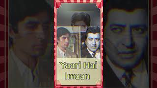 Yaari Hai Imaan  mannadeybest dostistatus
