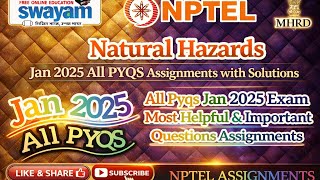 Natural Hazards 2025 All PYQ Assignments with Solution#Jan2025#NPTELASSIGNMENTS#PYQ#NaturalHazards