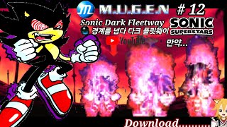 Sonic Dark Fleetway JUS Mugen Char -DOWNLOAD-