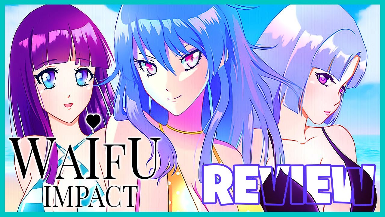 Waifu Impact PS5 Review YouTube Waifu Impact PS5 Review YouTube