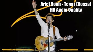 Ariel Noah - Tegar (Rossa) HD Audio Quality