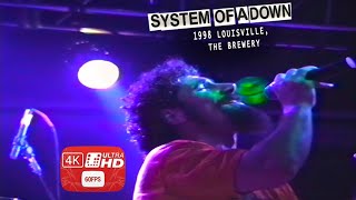 SYSTEM OF A DOWN - P.L.U.C.K. LIVE 1998.07.27 THE BREWERY, LOUISVILLE, BEST QUALITY FULLHD UHD 4K