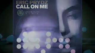 Eric Prydz - Call On Me (Festival Remix) [Radio Edit]