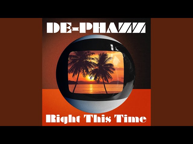 De-Phazz - Right This Time