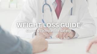 Your Guide to a Safe Weight Loss Journey: GLP-1 &amp; Tirzepatide