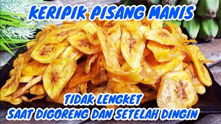 Keripik Pisang Manis Tidak Lengket Saat Digoreng Dan Setelah Dingin | Kue lebaran simpel