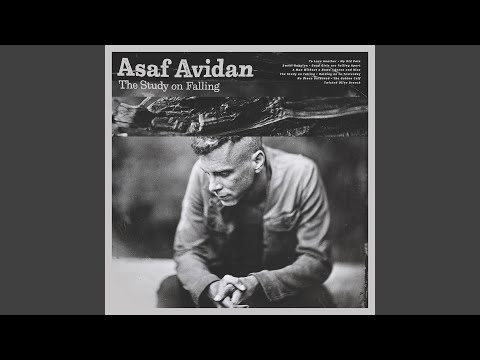 My Old Pain - Asaf Avidan