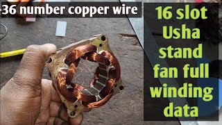 16 slot Usha stand fan full winding data 36 number copper wire  sanatan Kumar electronics