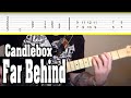 Candlebox - Far Behind Guitar Tutorial w/TABS